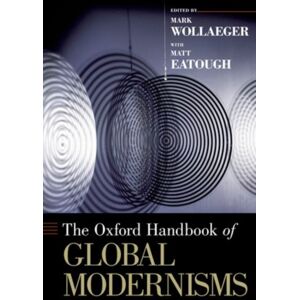 Oxford University Press Inc The Oxford Handbook Of Global Modernisms Oxford University Press Inc The Oxford Handbook Of Global Modernisms