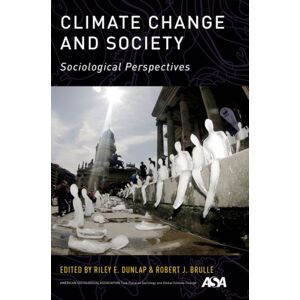 Oxford University Press Inc Climate Change And Society : Sociological Perspectives Oxford University Press Inc Climate Change And Society : Sociological Perspectives