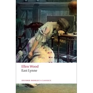 Oxford University Press East Lynne Oxford University Press East Lynne
