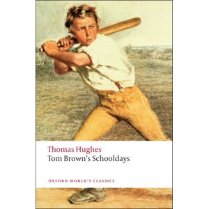 Oxford University Press Tom Brown'S Schooldays Oxford University Press Tom Brown'S Schooldays