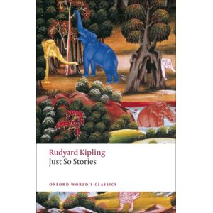 Oxford University Press Just So Stories For Little Children Oxford University Press Just So Stories For Little Children