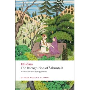 Oxford University Press The Recognition Of Sakuntala : A Play In Seven Acts Oxford University Press The Recognition Of Sakuntala : A Play In Seven Acts