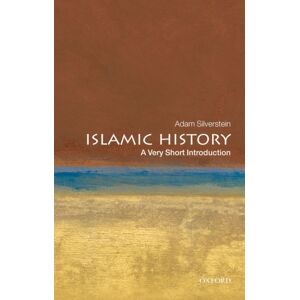 Oxford University Press Islamic History : A Very Short Introduction Oxford University Press Islamic History : A Very Short Introduction