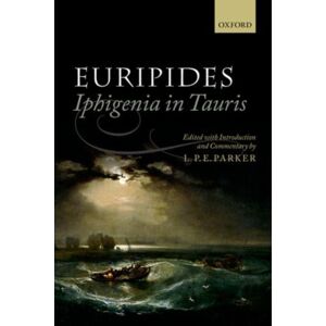 Oxford University Press Euripides: Iphigenia In Tauris Oxford University Press Euripides: Iphigenia In Tauris