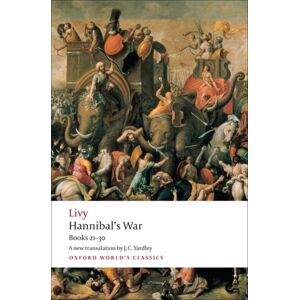 Oxford University Press Hannibal'S War : Books 21-30 Oxford University Press Hannibal'S War : Books 21-30