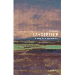 Oxford University Press Leadership : A Very Short Introduction Oxford University Press Leadership : A Very Short Introduction