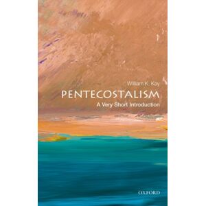 Oxford University Press Pentecostalism : A Very Short Introduction Oxford University Press Pentecostalism : A Very Short Introduction