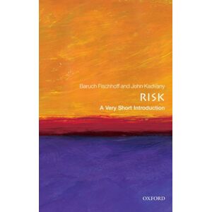 Oxford University Press Risk : A Very Short Introduction Oxford University Press Risk : A Very Short Introduction