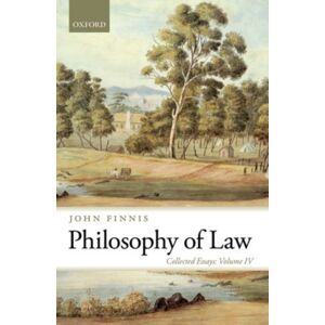 Oxford University Press Philosophy Of Law : Collected Essays Volume Iv Oxford University Press Philosophy Of Law : Collected Essays Volume Iv
