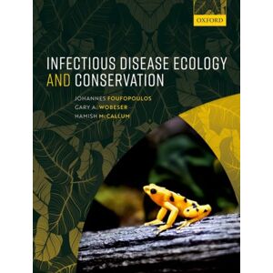 Oxford University Press Infectious Disease Ecology And Conservation Oxford University Press Infectious Disease Ecology And Conservation