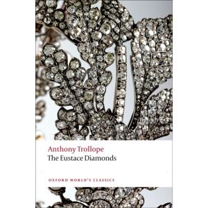 Oxford University Press The Eustace Diamonds Oxford University Press The Eustace Diamonds