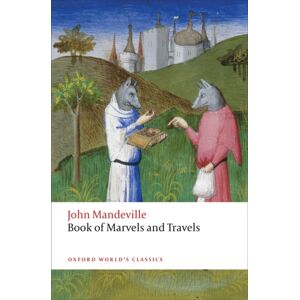 Oxford University Press The Book Of Marvels And Travels Oxford University Press The Book Of Marvels And Travels