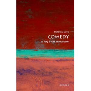 Oxford University Press Comedy : A Very Short Introduction Oxford University Press Comedy : A Very Short Introduction