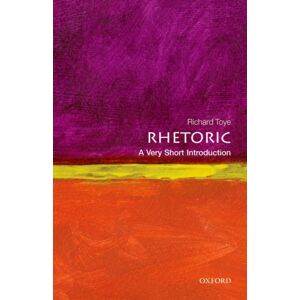 Oxford University Press Rhetoric : A Very Short Introduction Oxford University Press Rhetoric : A Very Short Introduction