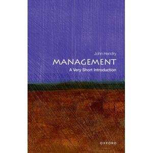 Oxford University Press Management : A Very Short Introduction Oxford University Press Management : A Very Short Introduction