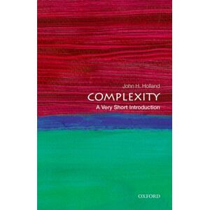 Oxford University Press Complexity : A Very Short Introduction Oxford University Press Complexity : A Very Short Introduction