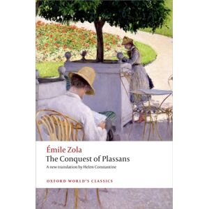 Oxford University Press The Conquest Of Plassans Oxford University Press The Conquest Of Plassans