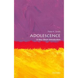 Oxford University Press Adolescence : A Very Short Introduction Oxford University Press Adolescence : A Very Short Introduction