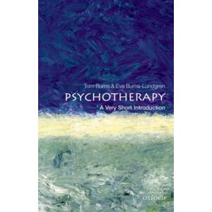 Oxford University Press Psychotherapy : A Very Short Introduction Oxford University Press Psychotherapy : A Very Short Introduction