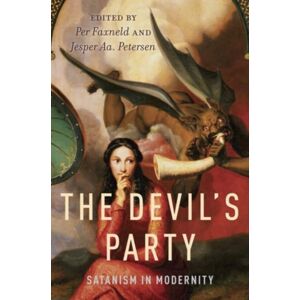 Oxford University Press Inc The Devil'S Party : Satanism In Modernity Oxford University Press Inc The Devil'S Party : Satanism In Modernity