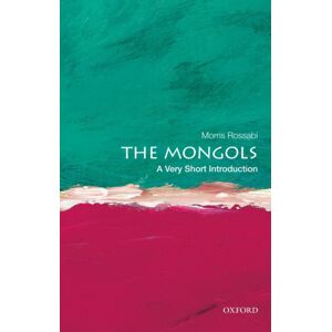 Oxford University Press Inc The Mongols : A Very Short Introduction Oxford University Press Inc The Mongols : A Very Short Introduction