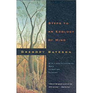 The University of Chicago Press Steps To An Ecology Of Mind : Collected Essays In Anthropology, Psychiatry, Evolution, And Epistemology The University of Chicago Press Steps To An Ecology Of Mind : Collected Essays In Anthropology, Psychiatry, Evolution, And Epistemology