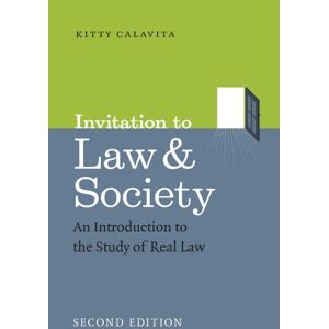 The University of Chicago Press Invitation To Law And Society, Second Edition : An Introduction To The Study Of Real Law The University of Chicago Press Invitation To Law And Society, Second Edition : An Introduction To The Study Of Real Law