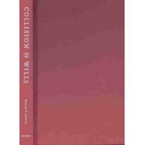 The University of Chicago Press Collision Of Wills : How Ambiguity About Social Rank Breeds Conflict The University of Chicago Press Collision Of Wills : How Ambiguity About Social Rank Breeds Conflict