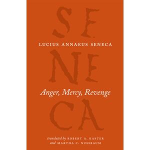 The University of Chicago Press Anger, Mercy, Revenge The University of Chicago Press Anger, Mercy, Revenge
