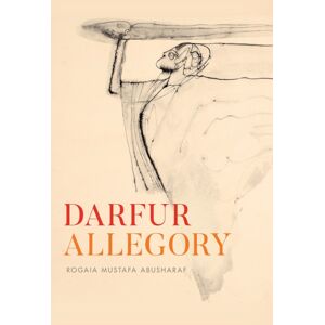 The University of Chicago Press Darfur Allegory The University of Chicago Press Darfur Allegory