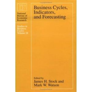 The University of Chicago Press Business Cycles, Indicators, And Forecasting The University of Chicago Press Business Cycles, Indicators, And Forecasting