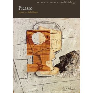 The University of Chicago Press Picasso : Selected Essays The University of Chicago Press Picasso : Selected Essays