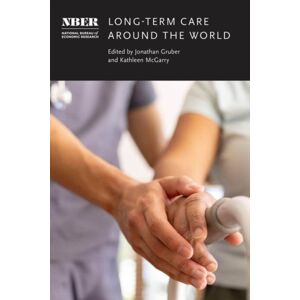 The University of Chicago Press Long-Term Care Around The World The University of Chicago Press Long-Term Care Around The World