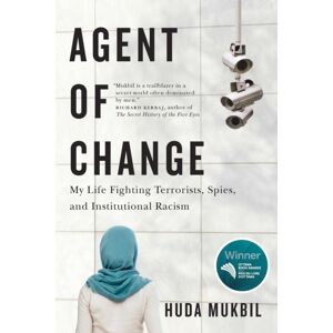 McGill-Queen's University Press Agent Of Change : My Life Fighting Terrorists, Spies, And Institutional Racism McGill-Queen's University Press Agent Of Change : My Life Fighting Terrorists, Spies, And Institutional Racism