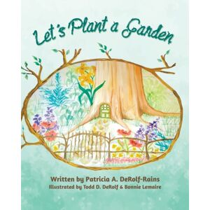 Tellwell Talent Let'S Plant A Garden Tellwell Talent Let'S Plant A Garden