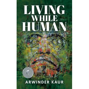 TellWell Press Living While Human TellWell Press Living While Human