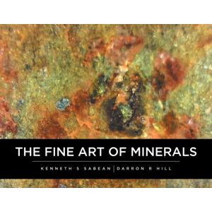 TellWell Press The Fine Art Of Minerals TellWell Press The Fine Art Of Minerals