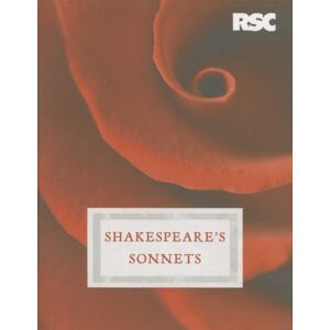 Bloomsbury Publishing PLC Shakespeare'S Sonnets Bloomsbury Publishing PLC Shakespeare'S Sonnets