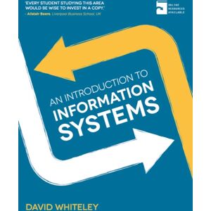 Bloomsbury Publishing PLC An Introduction To Information Systems Bloomsbury Publishing PLC An Introduction To Information Systems