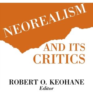 Columbia University Press Neorealism And Its Critics Columbia University Press Neorealism And Its Critics