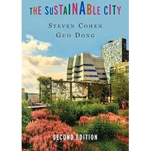 Columbia University Press The Sustainable City Columbia University Press The Sustainable City