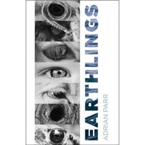Columbia University Press Earthlings : Imaginative Encounters With The Natural World Columbia University Press Earthlings : Imaginative Encounters With The Natural World