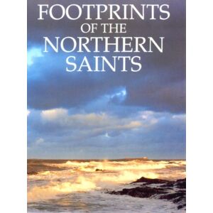 Darton, Longman & Todd Ltd Footprints Of The Northern Saints Darton, Longman & Todd Ltd Footprints Of The Northern Saints