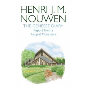 Darton, Longman & Todd Ltd Genesee Diary : Report From A Trappist Monastery Darton, Longman & Todd Ltd Genesee Diary : Report From A Trappist Monastery
