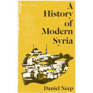 Penguin Books Ltd A History Of Modern Syria Penguin Books Ltd A History Of Modern Syria