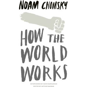 Penguin Books Ltd How The World Works Penguin Books Ltd How The World Works