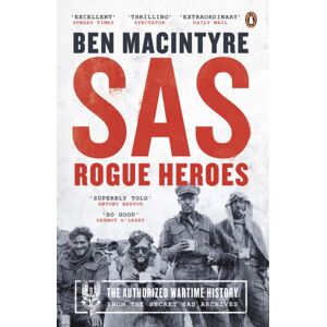 Penguin Books Ltd Sas : Rogue Heroes Penguin Books Ltd Sas : Rogue Heroes