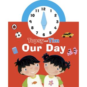 Penguin Random House Children's UK Topsy And Tim: Our Day Clock Book Penguin Random House Children's UK Topsy And Tim: Our Day Clock Book