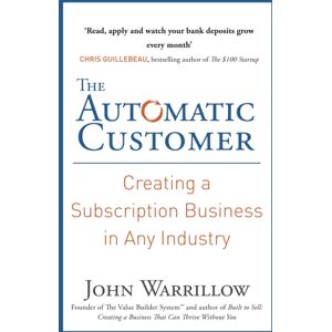 Penguin Books Ltd The Automatic Customer : Creating A Subscription Business In Any Industry Penguin Books Ltd The Automatic Customer : Creating A Subscription Business In Any Industry