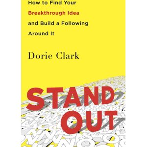 Penguin Books Ltd Stand Out : How To Find Your Breakthrough Idea And Build A Following Around It Penguin Books Ltd Stand Out : How To Find Your Breakthrough Idea And Build A Following Around It